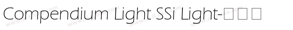 Compendium Light SSi Light字体转换